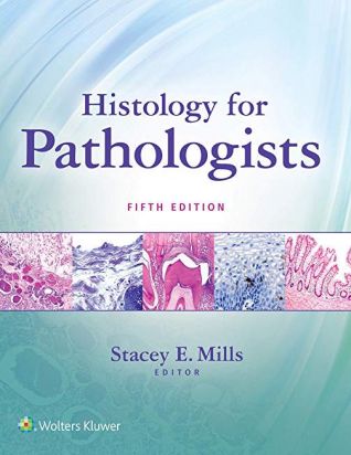Histology for Pathologists 5th edition