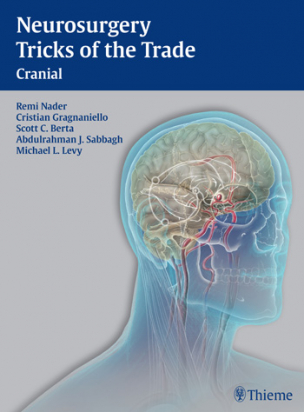 Neurosurgery Tricks of the Trade  Cranial 
