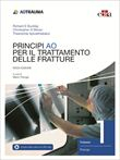 Principi AO per il Trattamento delle Fratture