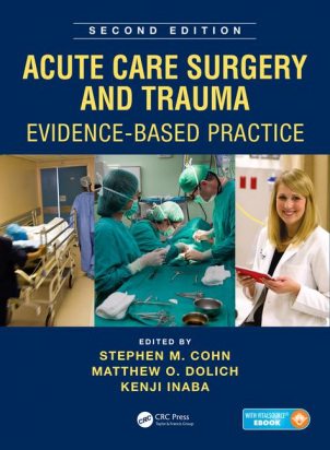 Acute Care Surgery and Trauma  2nd Edition