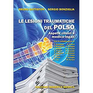 Le Lesioni Traumatiche del Polso