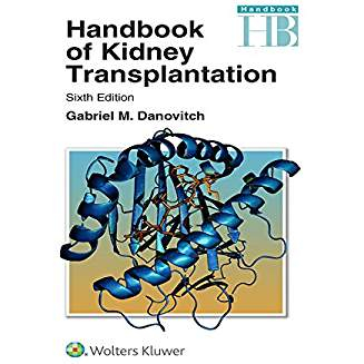 Handbook of Kidney Transplantation, 6e 