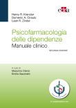 Psicofarmacologia delle dipendenze 2/e