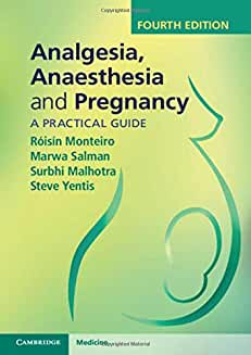 Analgesia, Anaesthesia and Pregnancy, 4th Edition