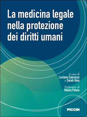 La medicina legale nella protezione dei diritti umani