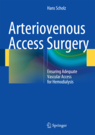 Arteriovenous Access Surgery