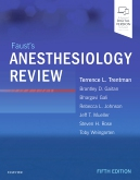 Faust's Anesthesiology Review, 5th Edition