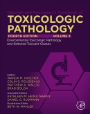 Haschek and Rousseaux's Handbook of Toxicologic Pathology, Volume 3: Environmental Toxicologic Pathology and Major Toxicant Classes, 4th Edition