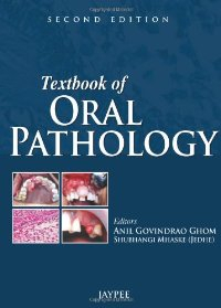 Textbook of Oral Pathology, 2nd ed