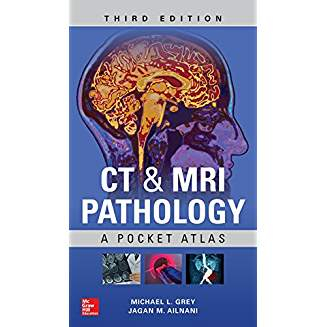 CT &  MRI Pathology: A Pocket Atlas, Third Edition