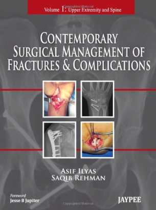 CONTEMPORARY SURGICAL MANAGEMENT OF FRACTURES &amp; COMPLICATIONS 2-VOLS SET
