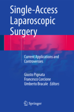 Single-Access Laparoscopic Surgery