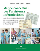 Mappe concettuali per l'assistenza infermieristica