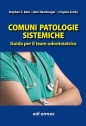 Comuni patologie sistemiche   Guida per il team odontoiatrico