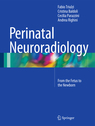 Perinatal Neuroradiology