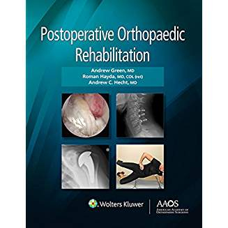 Postoperative Orthopaedic Rehabilitation, 1e 
