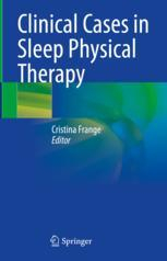 Clinical Cases in Sleep Physical Therapy