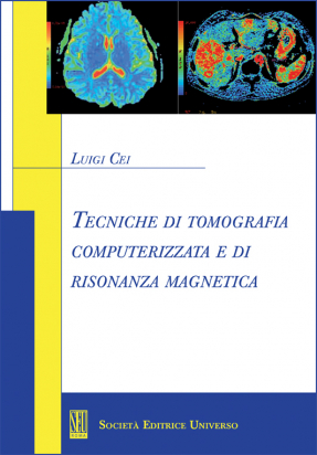 Tecniche di tomografia computerizzata e di risonanza magnetica