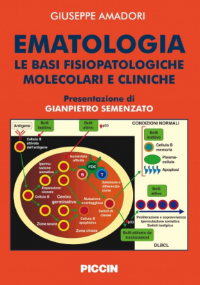 Ematologia Le basi fisiopatologiche molecolari e cliniche