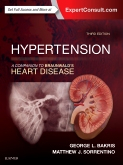 Hypertension: A Companion to Braunwald's Heart Disease, 3rd Edition 
