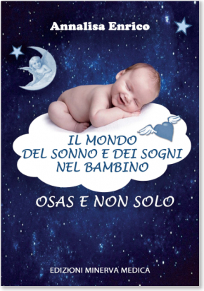 Il mondo del sonno e dei sogni nel bambino OSAS e non solo