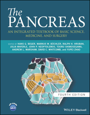 The Pancreas: An Integrated Textbook of Basic Science, Medicine, and Surgery,  4th Edition