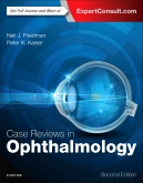 Case Reviews in Ophthalmology, 2nd Edition 