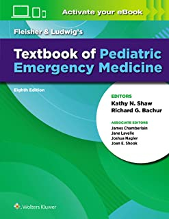 Fleisher & Ludwig's Textbook of Pediatric Emergency Medicine Eighth edition