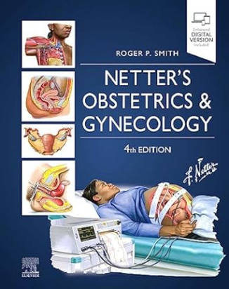 Netter's Obstetrics and Gynecology, 4th Edition