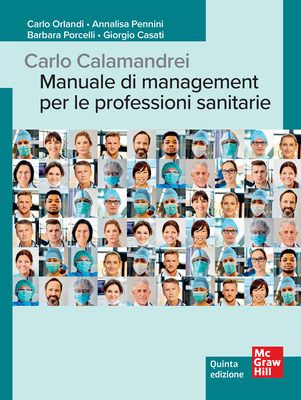 Manuale di Management per le Professioni Sanitarie, Quinta edizione