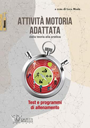 Attività Motoria Adattata: dalla Teoria alla Pratica 