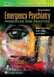 Emergency Psychiatry: Principles and Practice Second edition