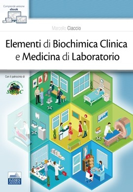 Elementi di Biochimica Clinica e Medicina di Laboratorio
