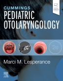 Cummings Pediatric Otolaryngology, 2nd Edition