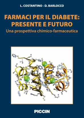 Farmaci per il diabete: presente e futuro  Una prospettiva chimico farmaceutica