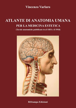Atlante di Anatomia Umana per la Medicina Estetica