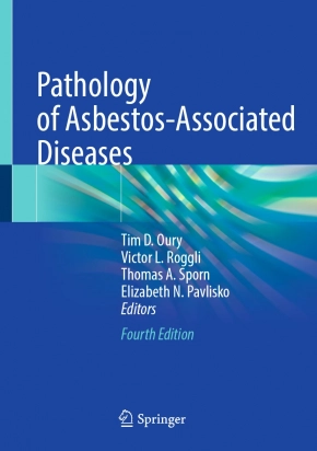 Pathology of Asbestos-Associated Diseases - Forth Edition