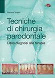 Tecniche di Chirurgia Parodontale