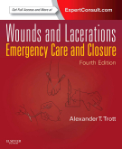 Wounds and Lacerations, 4th Edition