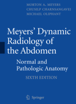 Meyers' Dynamic Radiology of the Abdomen