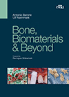 Bone, Biomaterials &amp; Beyond