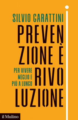 Prevenzione è rivoluzione