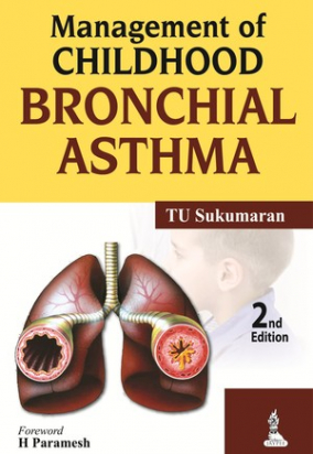 Management of Childhood Bronchial Asthma, 2nd ed
