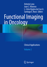 Functional Imaging in Oncology