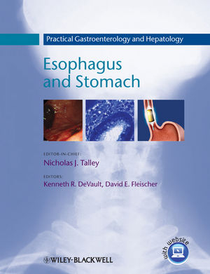 Practical Gastroenterology and Hepatology: Esophagus and Stomach