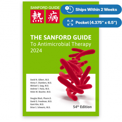 The Sanford Guide to Antimicrobial Therapy 2024 Pocket Edition