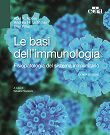 Le Basi dell'Immunologia - Quinta Edizione