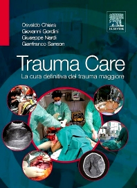 Trauma Care - La cura definitiva del trauma maggiore