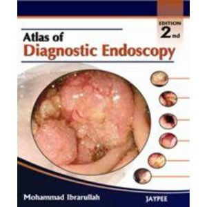 Atlas of Diagnostic Endoscopy, 2nd Edition