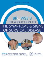 Browse's Introduction to the Symptoms &amp; Signs of Surgical Disease, Fifth Edition